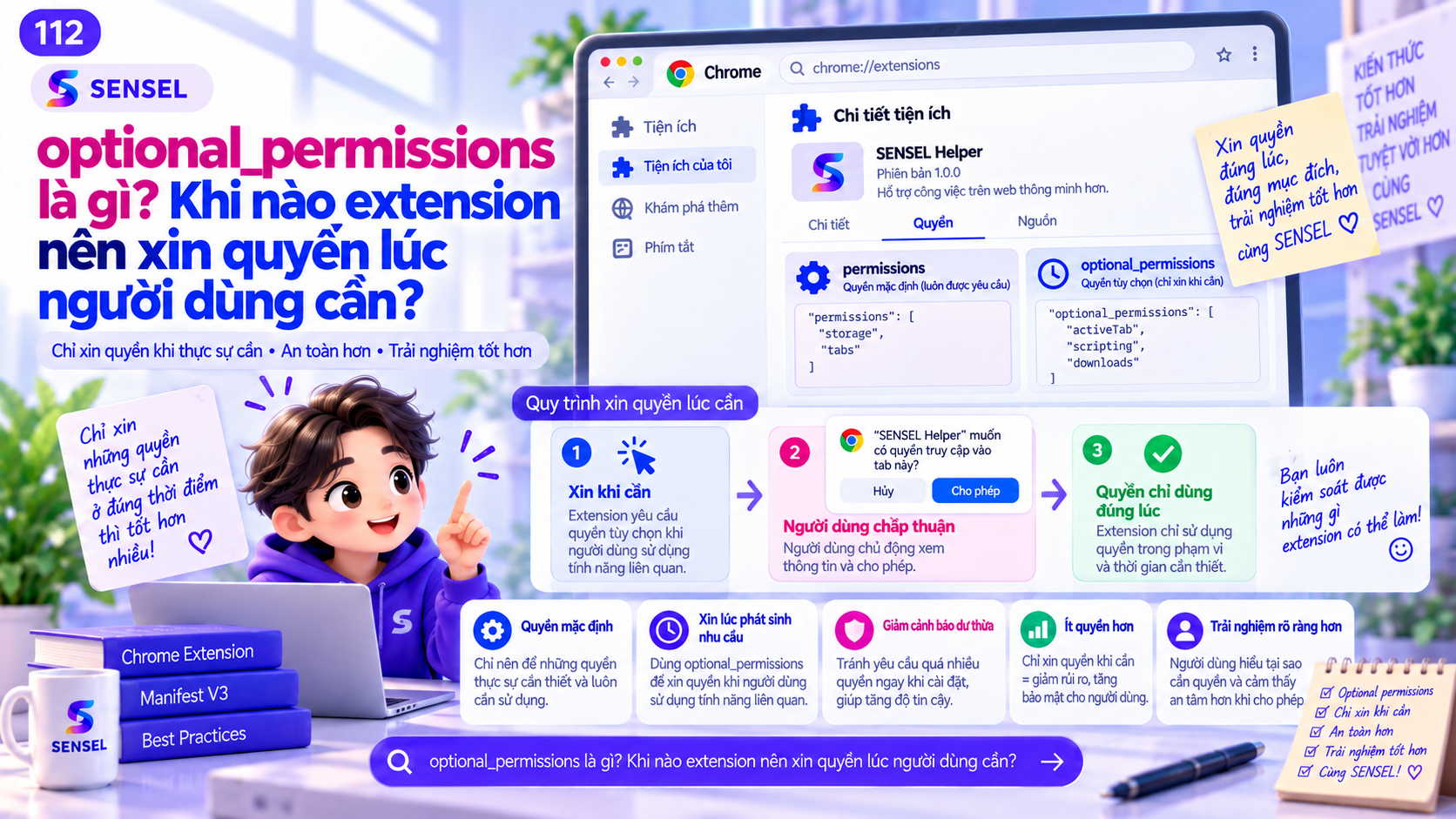 Minh họa extension xin quyền khi người dùng cần bằng cơ chế optional permissions