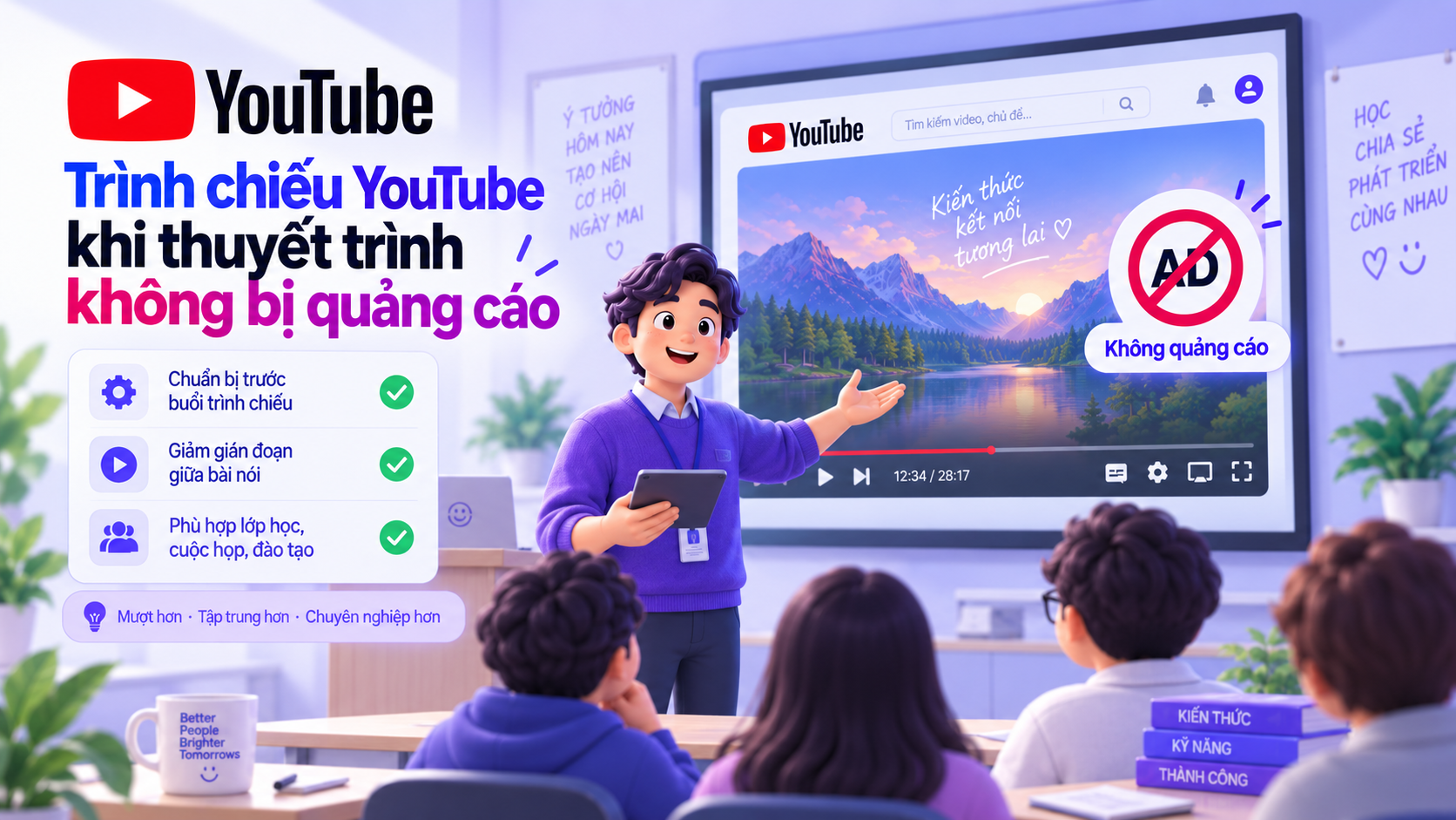Minh họa trình chiếu YouTube khi thuyết trình với checklist chuẩn bị để giảm quảng cáo chen ngang